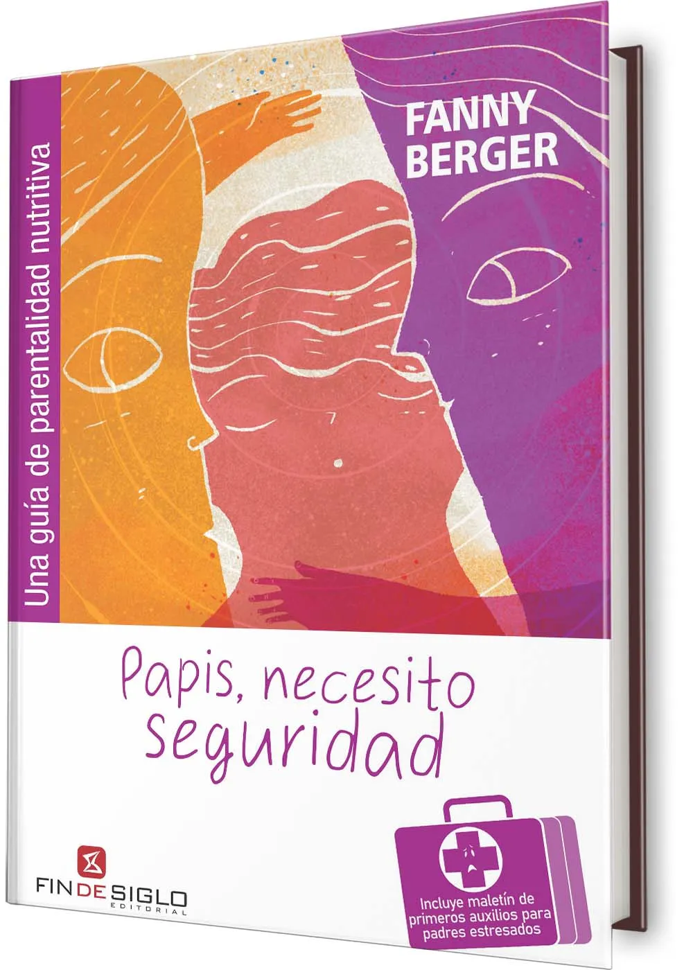 Portada de Papis, necesito seguridad — Fanny Berger
